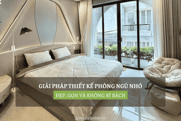 Giải Pháp Thiết Kế Phòng Ngủ Nhỏ Đẹp, Gọn Và Không Bí Bách